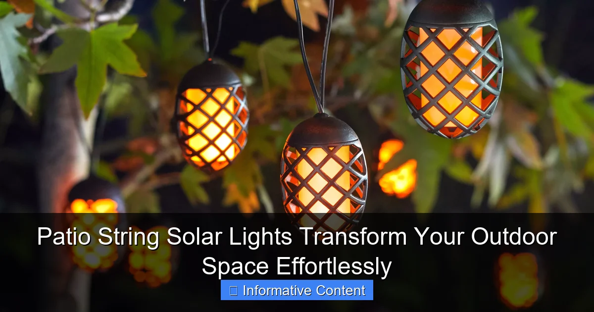 Patio String Solar Lights Transform Your Outdoor Space Effortlessly