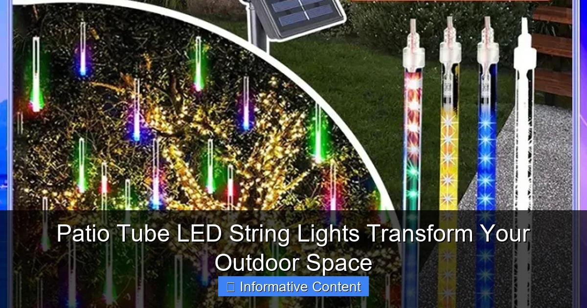 Patio Tube LED String Lights Transform Your Outdoor Space