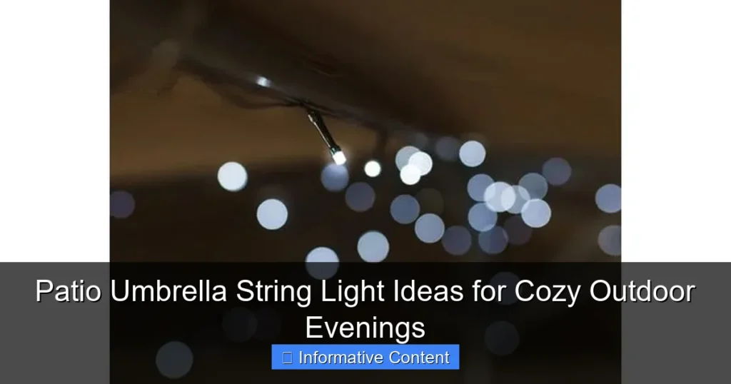 Patio Umbrella String Light Ideas for Cozy Outdoor Evenings
