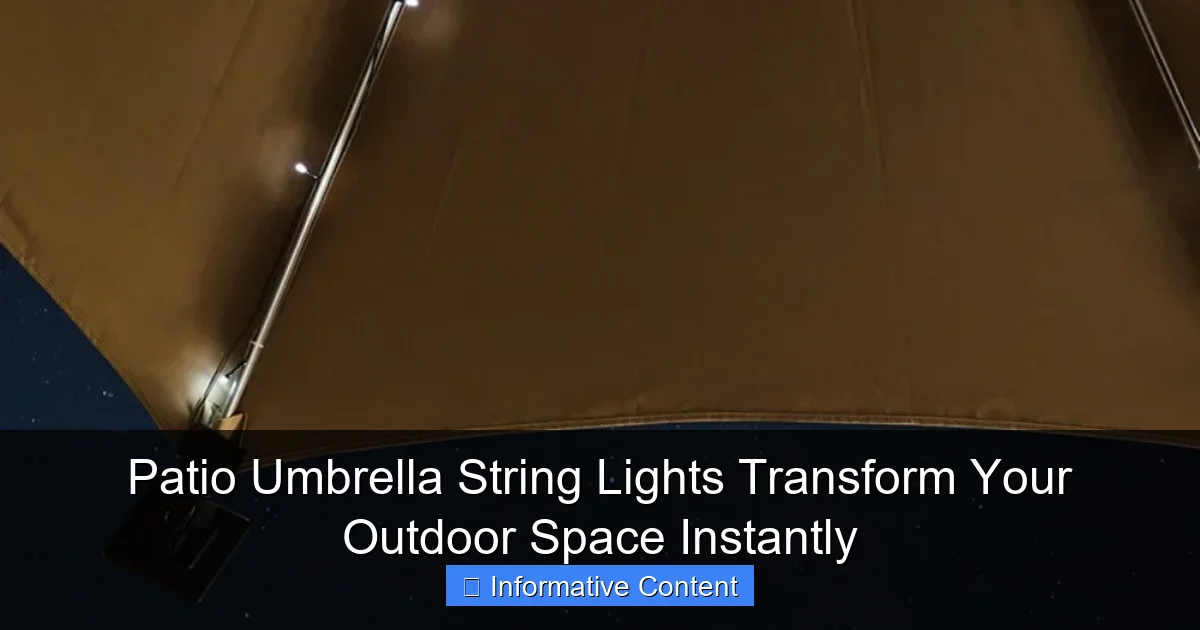 Patio Umbrella String Lights Transform Your Outdoor Space Instantly