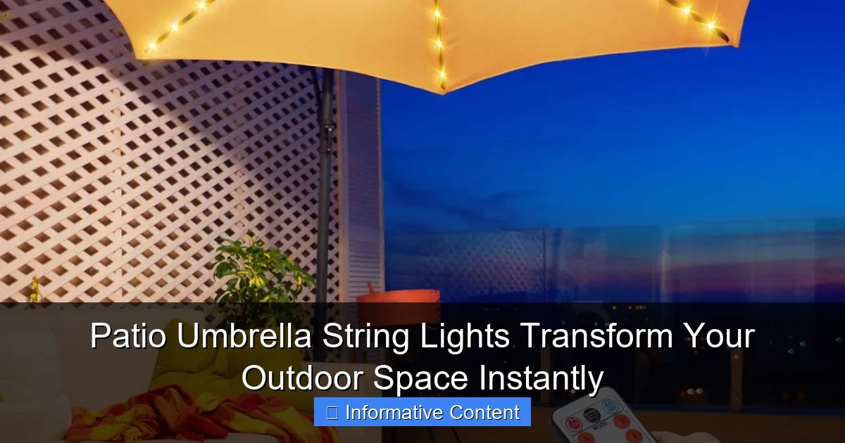 Patio Umbrella String Lights Transform Your Outdoor Space Instantly