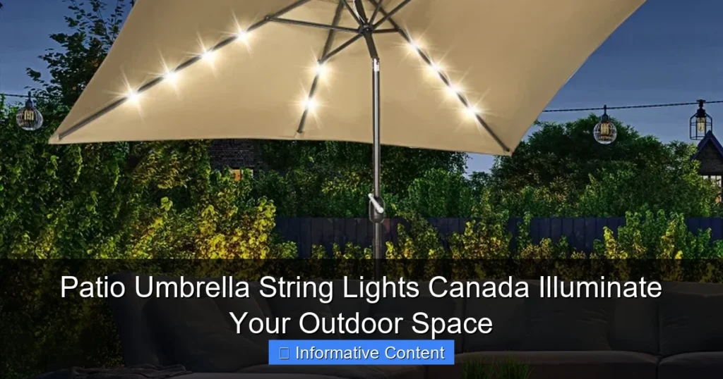 Patio Umbrella String Lights Canada Illuminate Your Outdoor Space