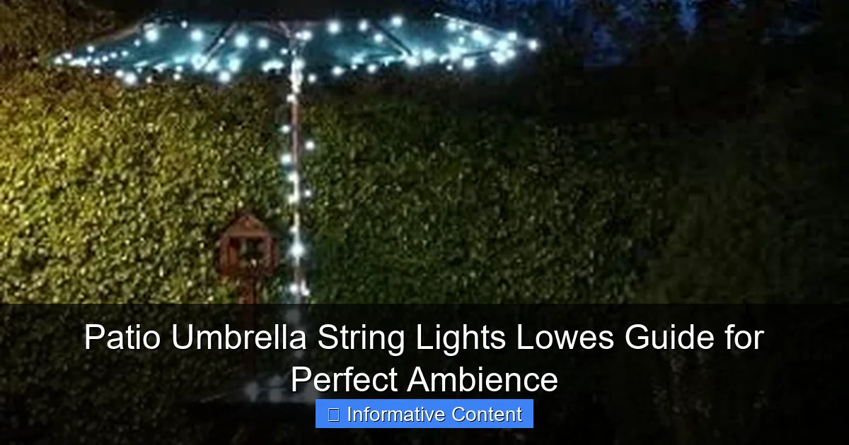 Patio Umbrella String Lights Lowes Guide for Perfect Ambience