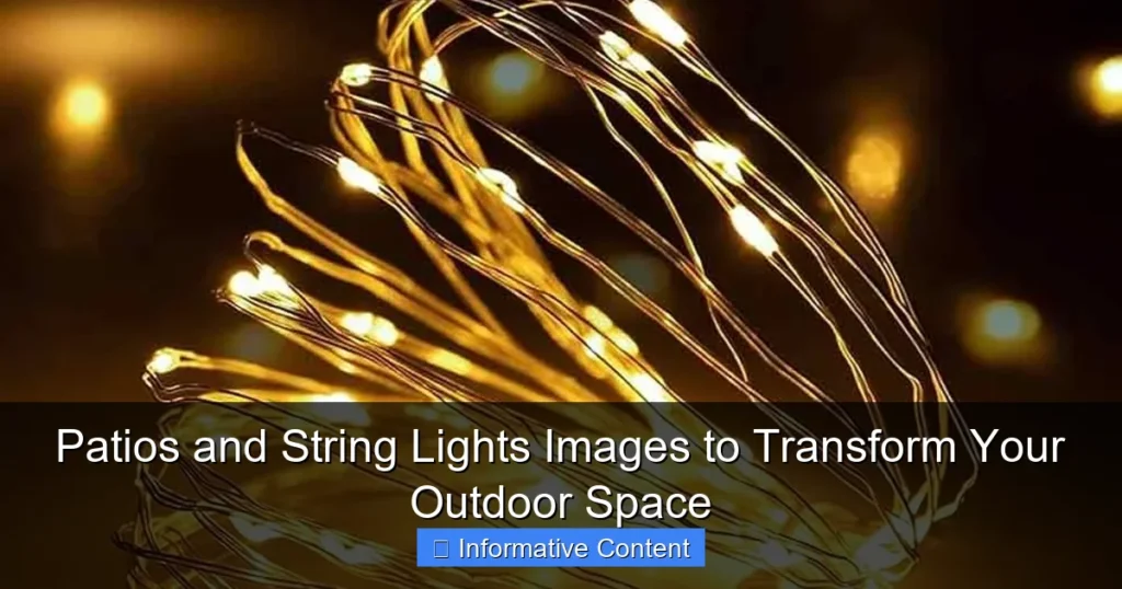 Patios and String Lights Images to Transform Your Outdoor Space
