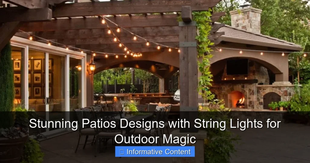 Stunning Patios Designs with String Lights for Outdoor Magic