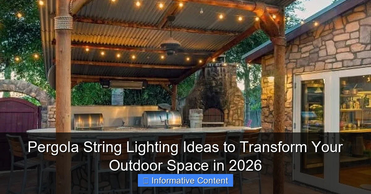 Pergola String Lighting Ideas to Transform Your Outdoor Space in 2026