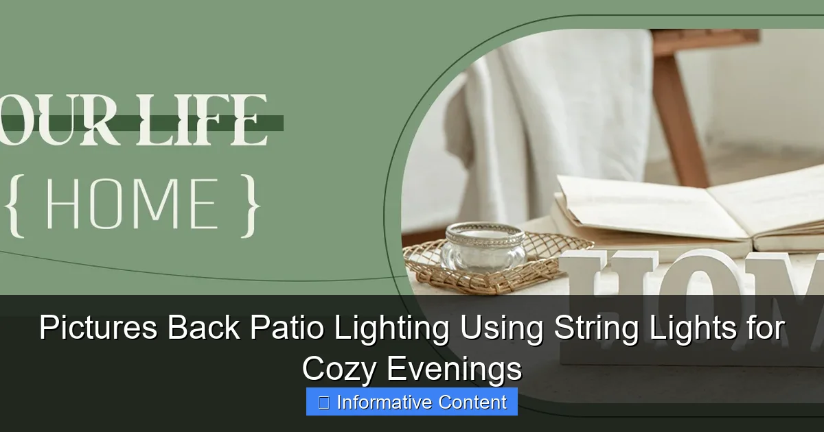 Pictures Back Patio Lighting Using String Lights for Cozy Evenings
