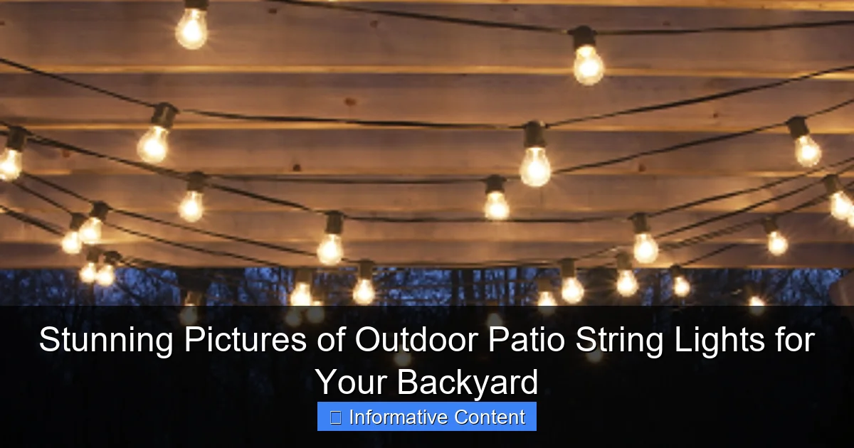 Stunning Pictures of Outdoor Patio String Lights for Your Backyard