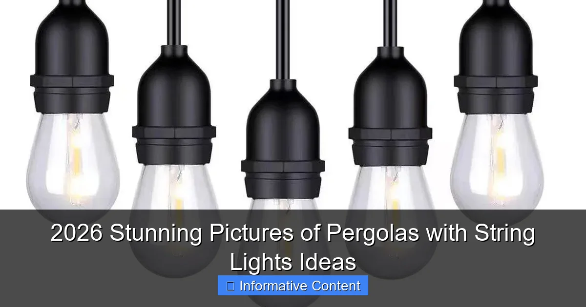 2026 Stunning Pictures of Pergolas with String Lights Ideas