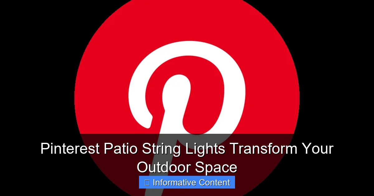 Pinterest Patio String Lights Transform Your Outdoor Space