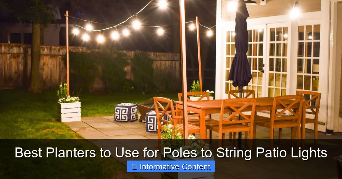 Best Planters to Use for Poles to String Patio Lights