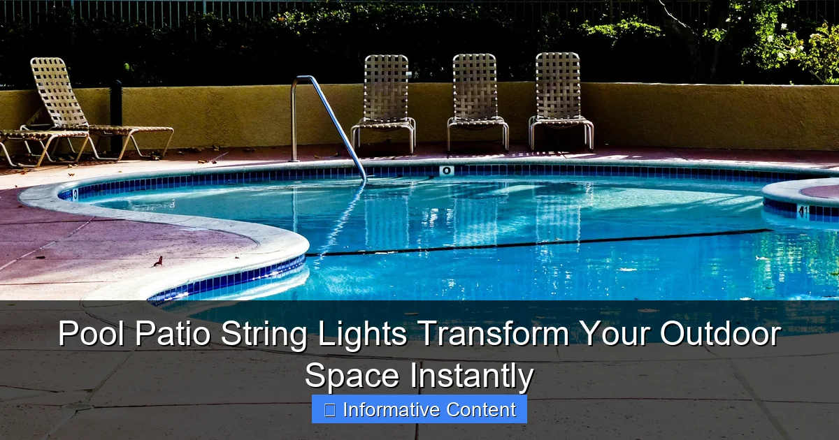 Pool Patio String Lights Transform Your Outdoor Space Instantly