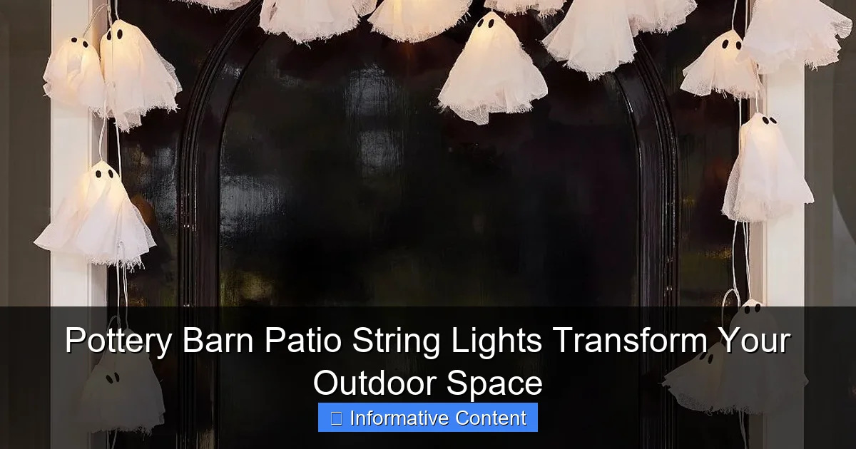 Pottery Barn Patio String Lights Transform Your Outdoor Space