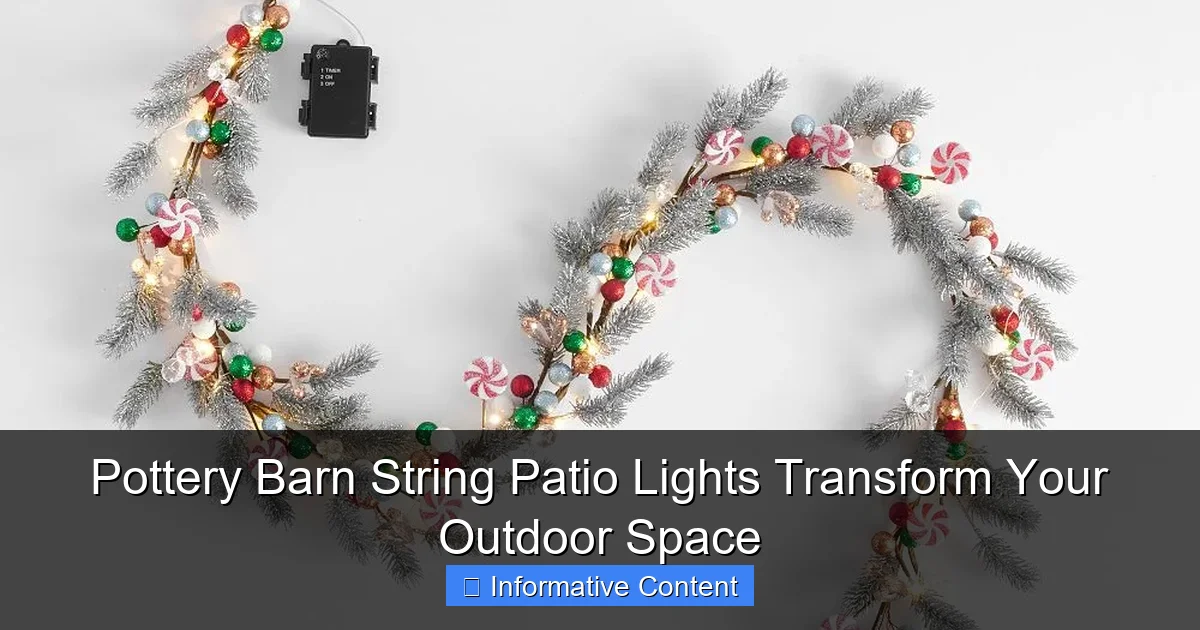 Pottery Barn String Patio Lights Transform Your Outdoor Space