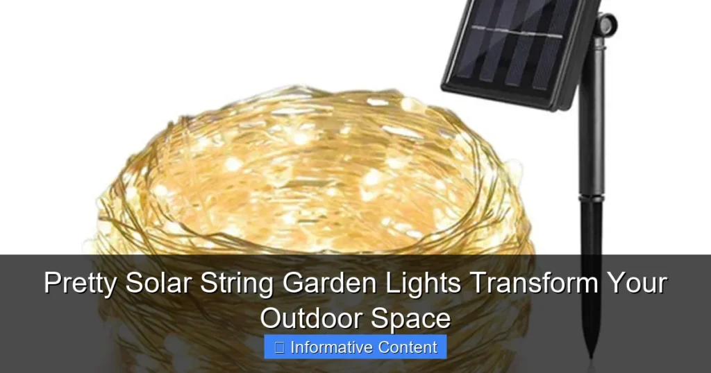Pretty Solar String Garden Lights Transform Your Outdoor Space