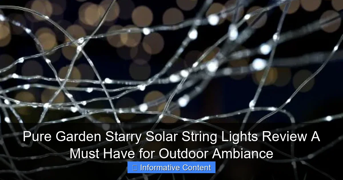 Pure Garden Starry Solar String Lights Review A Must Have for Outdoor Ambiance