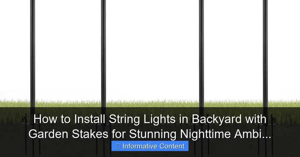 How to Install String Lights in Backyard with Garden Stakes for Stunning Nighttime Ambi...