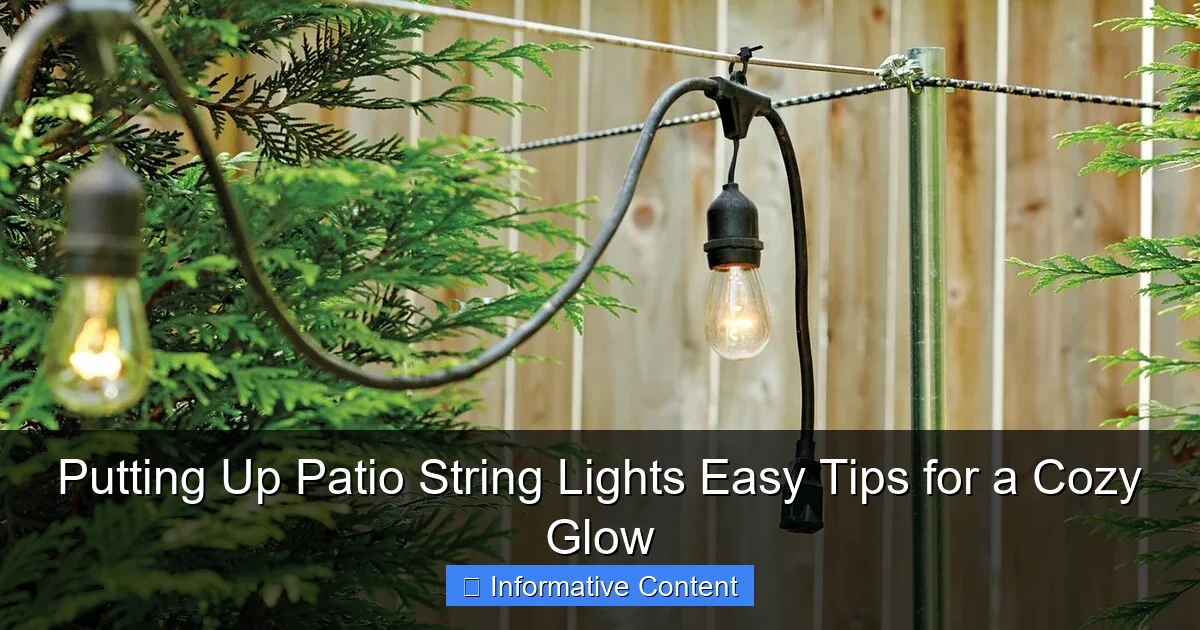 Putting Up Patio String Lights Easy Tips for a Cozy Glow