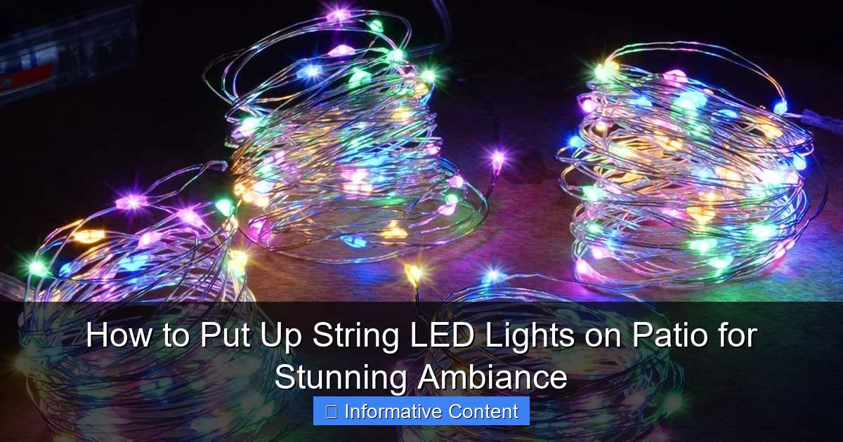 How to Put Up String LED Lights on Patio for Stunning Ambiance