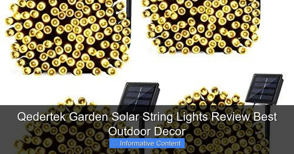 Qedertek Garden Solar String Lights Review Best Outdoor Decor