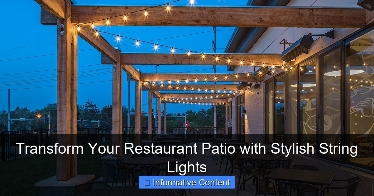 Transform Your Restaurant Patio with Stylish String Lights