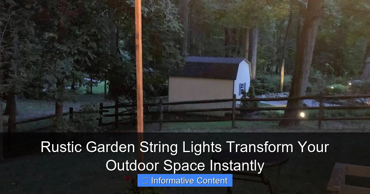 Rustic Garden String Lights Transform Your Outdoor Space Instantly