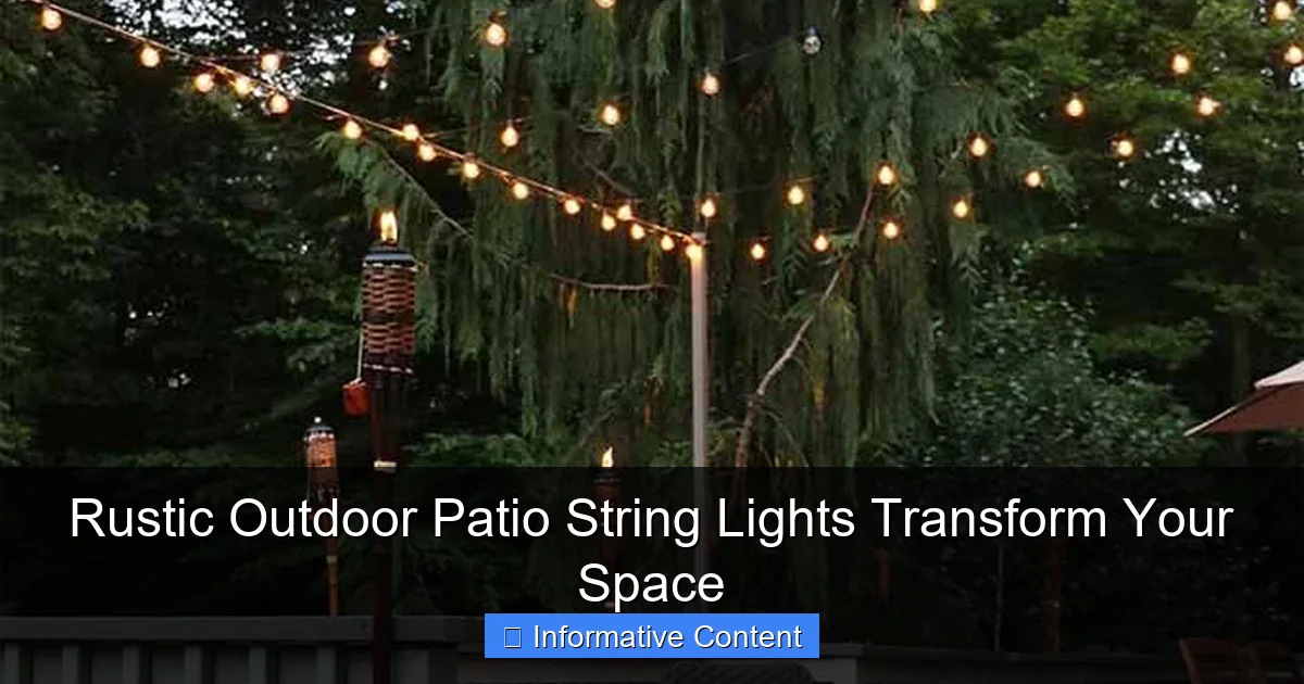 Rustic Outdoor Patio String Lights Transform Your Space