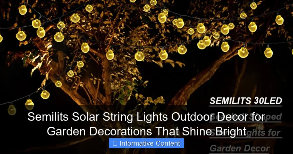 Semilits Solar String Lights Outdoor Decor for Garden Decorations That Shine Bright