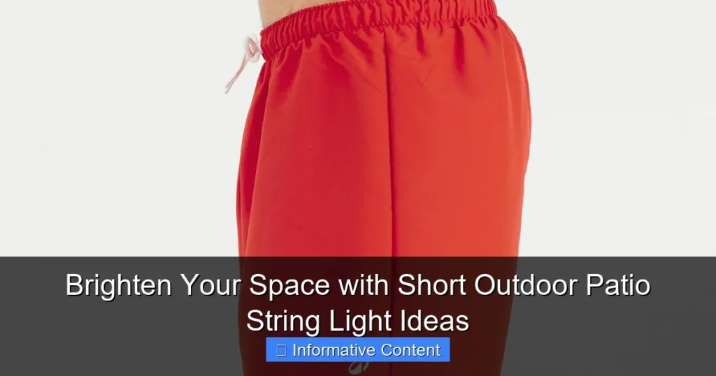 Brighten Your Space with Short Outdoor Patio String Light Ideas
