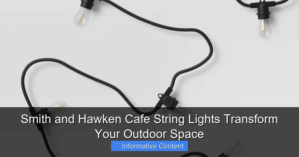 Smith and Hawken Cafe String Lights Transform Your Outdoor Space