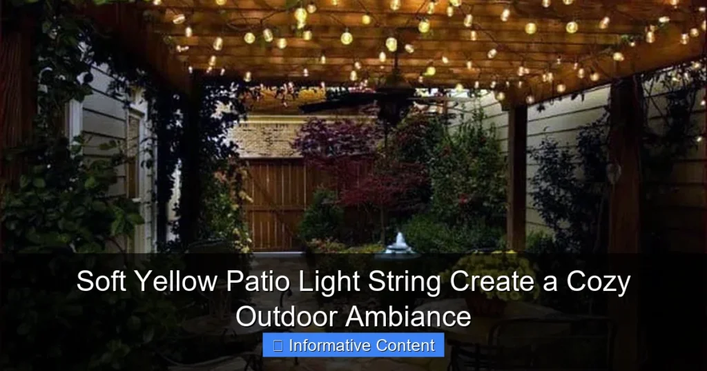 Soft Yellow Patio Light String Create a Cozy Outdoor Ambiance