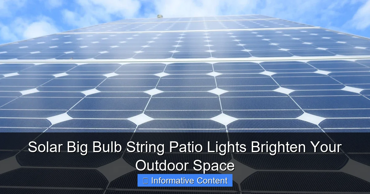 Solar Big Bulb String Patio Lights Brighten Your Outdoor Space
