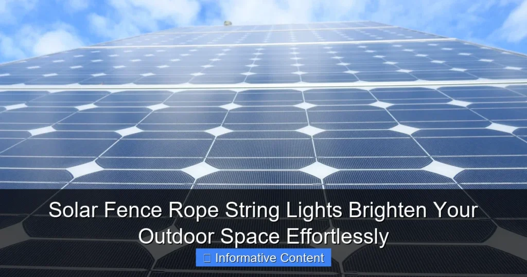 Solar Fence Rope String Lights Brighten Your Outdoor Space Effortlessly