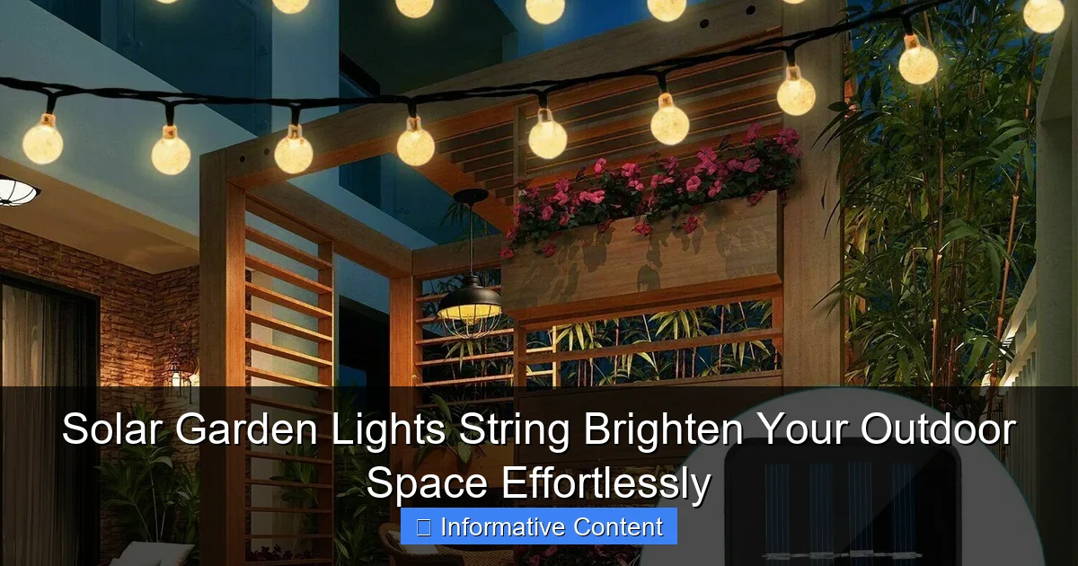Solar Garden Lights String Brighten Your Outdoor Space Effortlessly