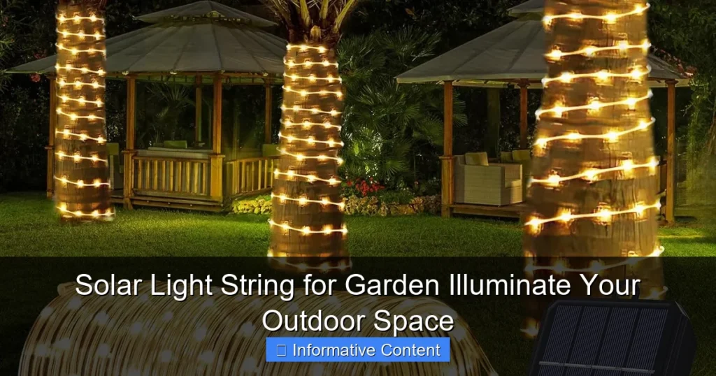 Solar Light String for Garden Illuminate Your Outdoor Space