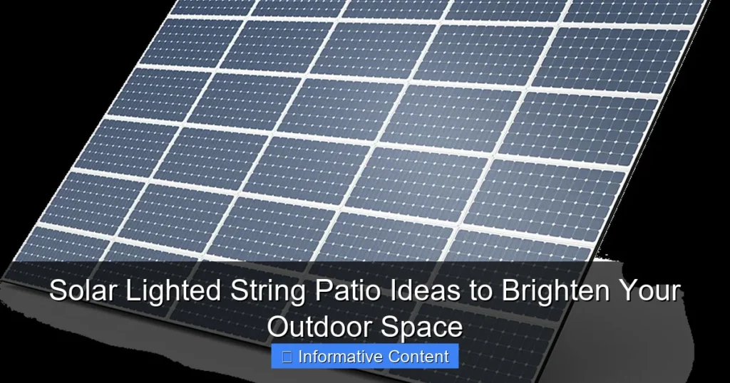 Solar Lighted String Patio Ideas to Brighten Your Outdoor Space
