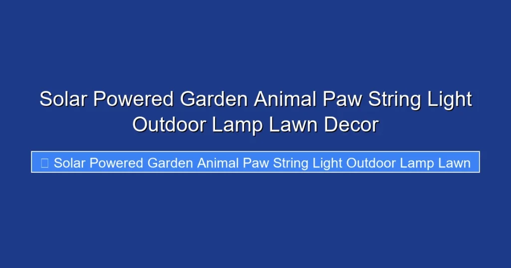 Solar Powered Garden Animal Paw String Light Outdoor Lamp Lawn Decor