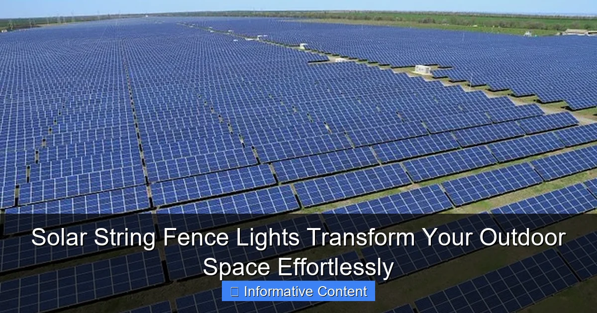 Solar String Fence Lights Transform Your Outdoor Space Effortlessly