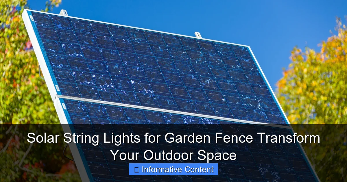 Solar String Lights for Garden Fence Transform Your Outdoor Space