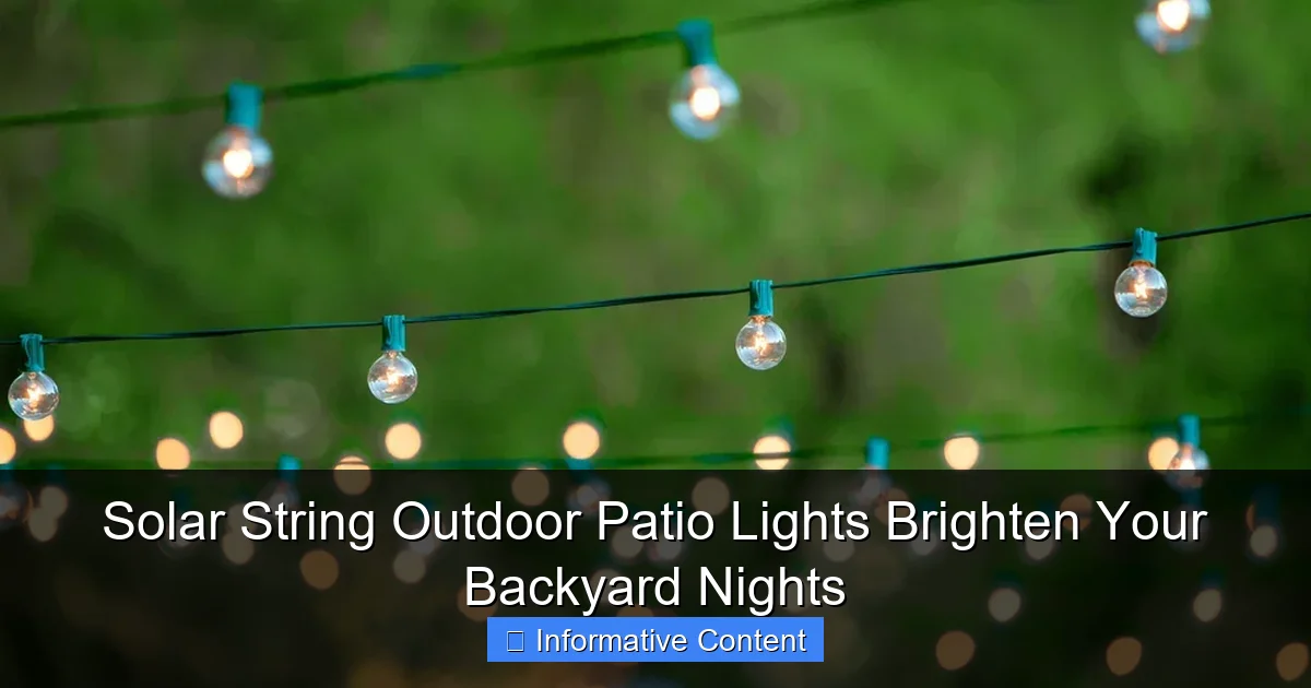 Solar String Outdoor Patio Lights Brighten Your Backyard Nights