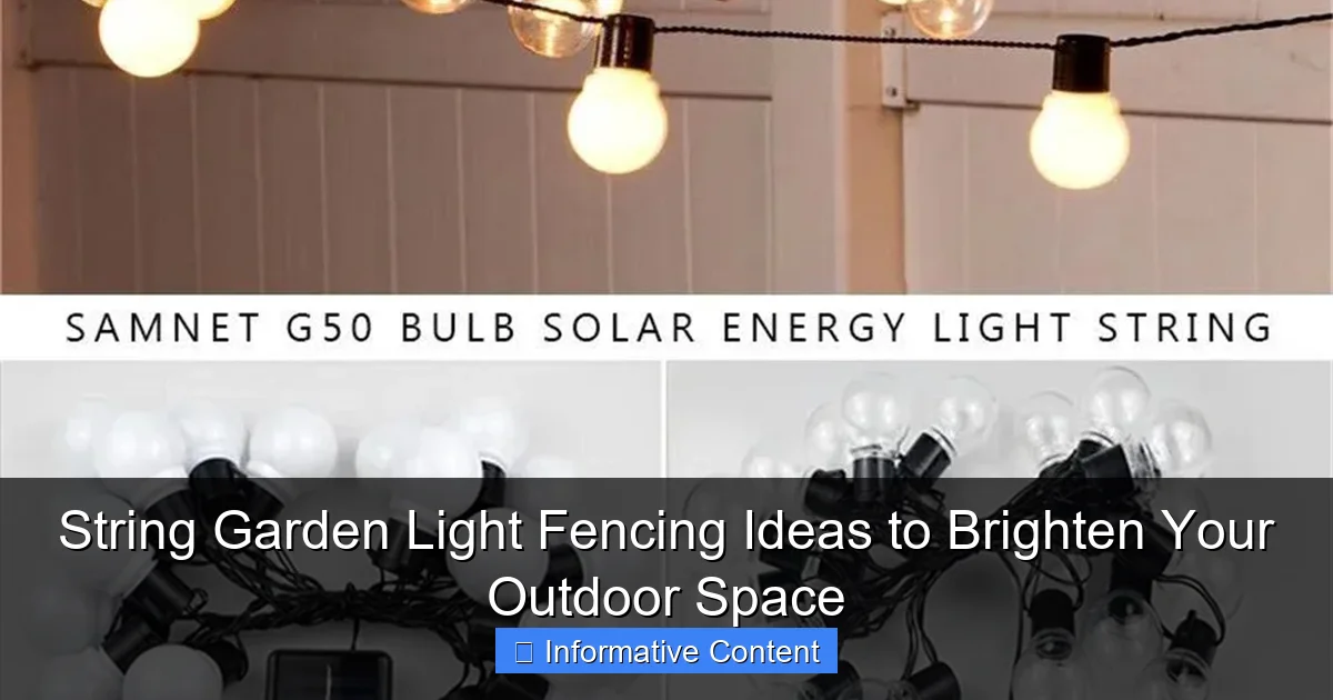 String Garden Light Fencing Ideas to Brighten Your Outdoor Space