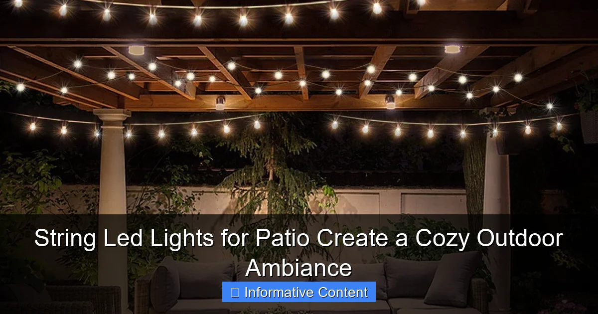 String Led Lights for Patio Create a Cozy Outdoor Ambiance
