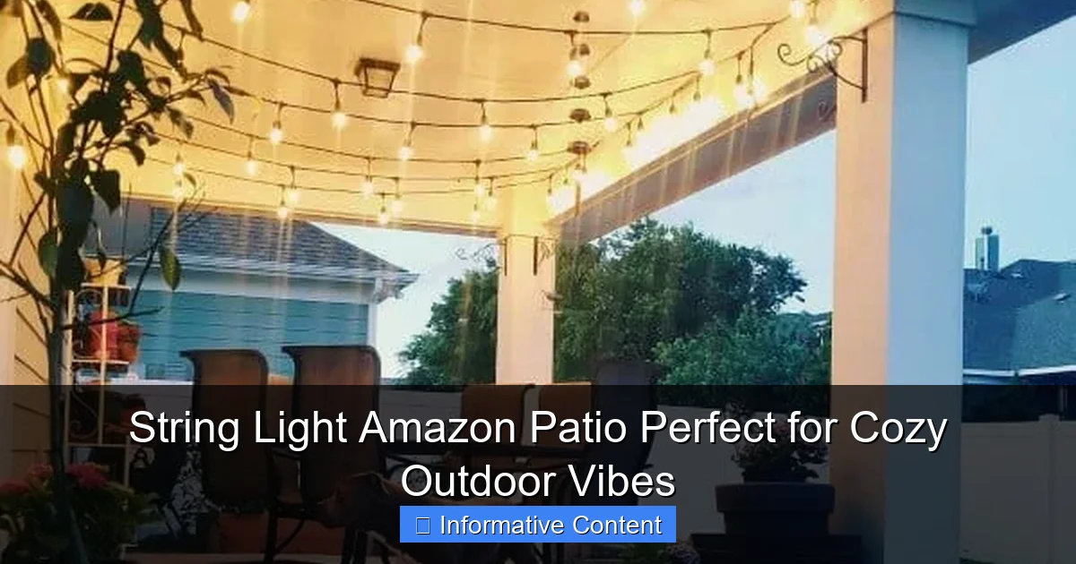 String Light Amazon Patio Perfect for Cozy Outdoor Vibes