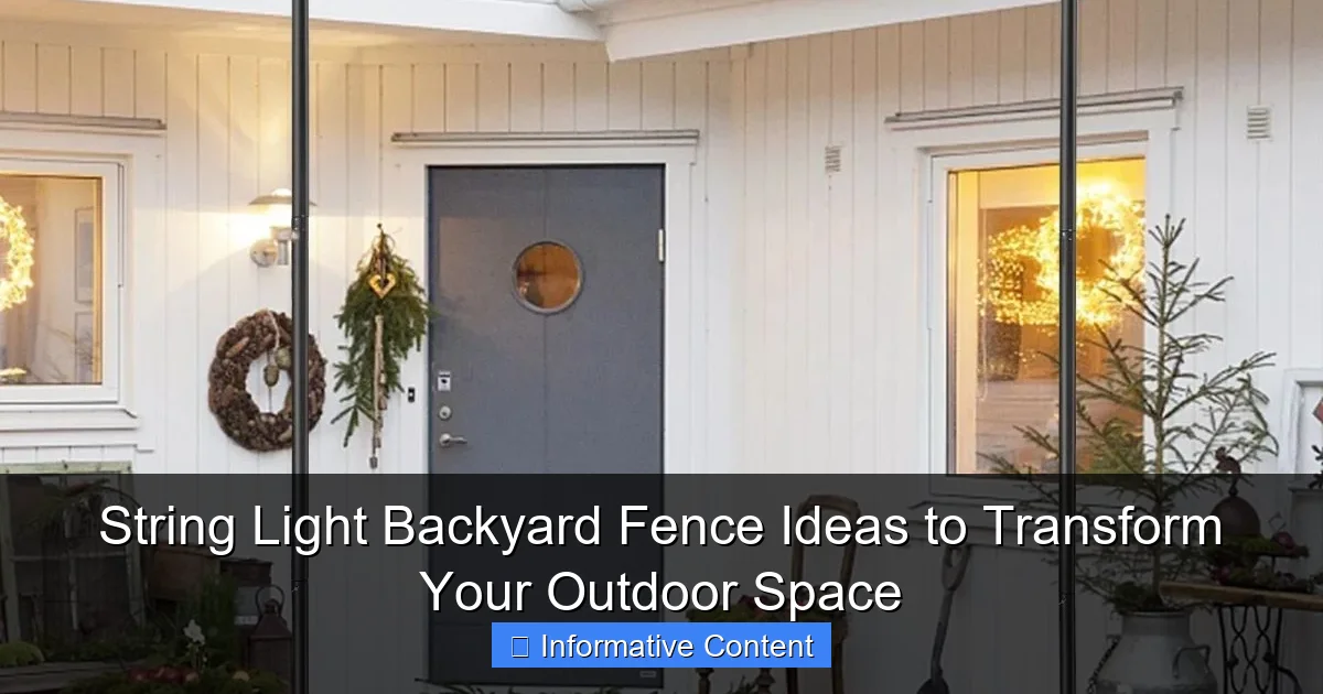 String Light Backyard Fence Ideas to Transform Your Outdoor Space