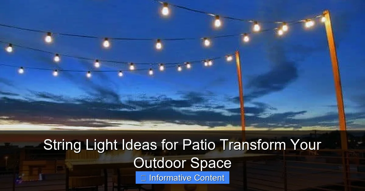 String Light Ideas for Patio Transform Your Outdoor Space