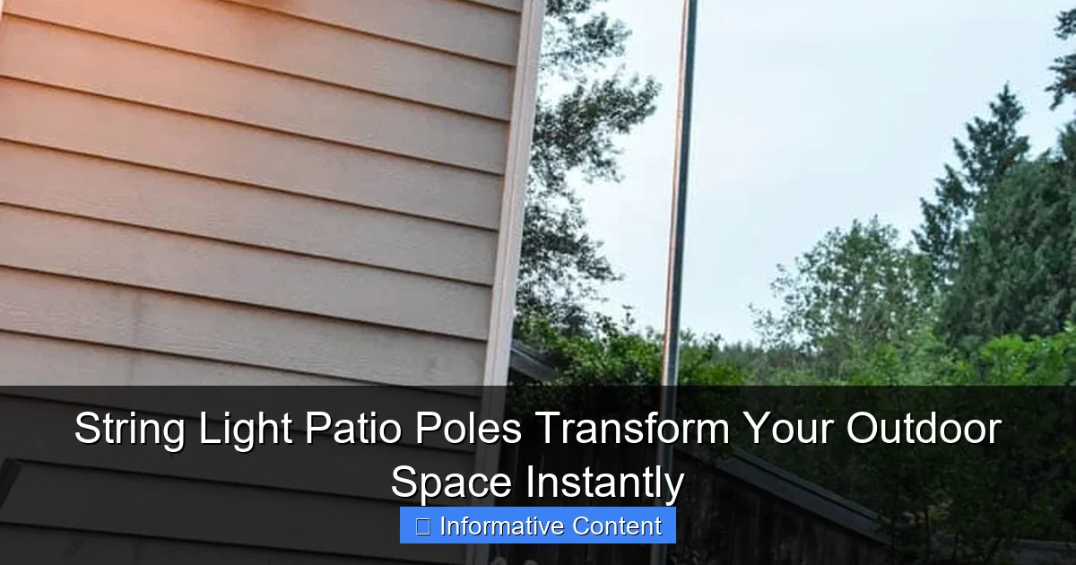 String Light Patio Poles Transform Your Outdoor Space Instantly