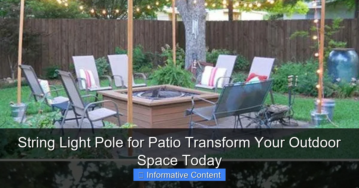 String Light Pole for Patio Transform Your Outdoor Space Today