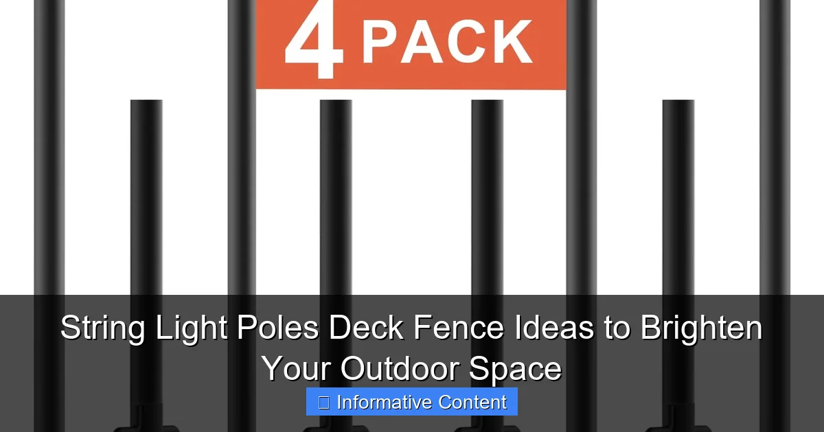 String Light Poles Deck Fence Ideas to Brighten Your Outdoor Space