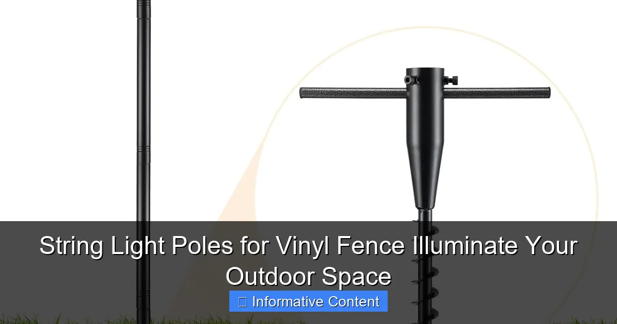 String Light Poles for Vinyl Fence Illuminate Your Outdoor Space