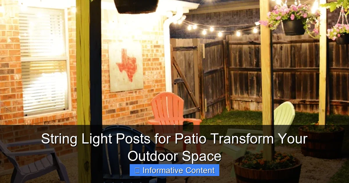 String Light Posts for Patio Transform Your Outdoor Space